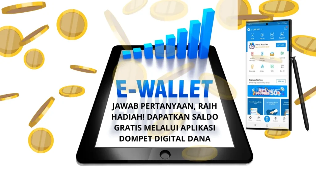 Jawab Pertanyaan, Raih Hadiah! Dapatkan Saldo Gratis Melalui Aplikasi Dompet Digital Dana